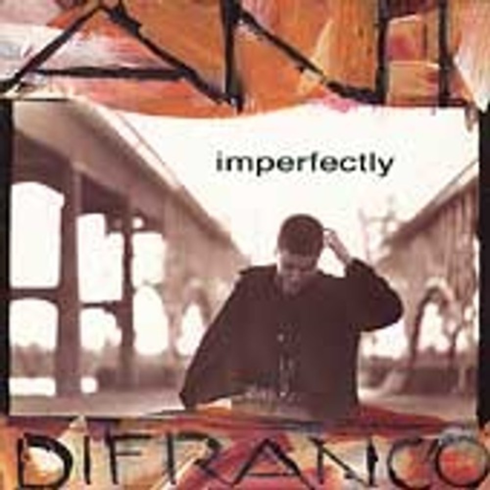 Ani‎ DiFranco – Imperfectly / CD